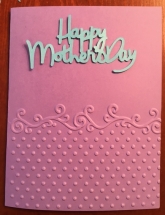 Happy Mother&#039;s Day - Hailey&#039;s Cards