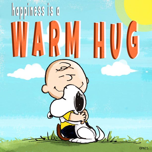 Happiness is a warm hug