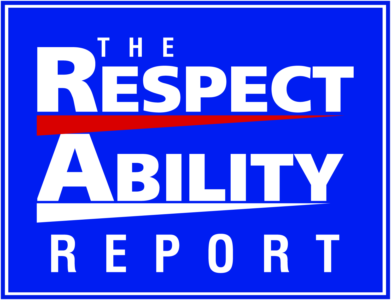 The RespectAbility Report
