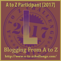 L on the A to Z Blogging Challenge from The Road We've Shared