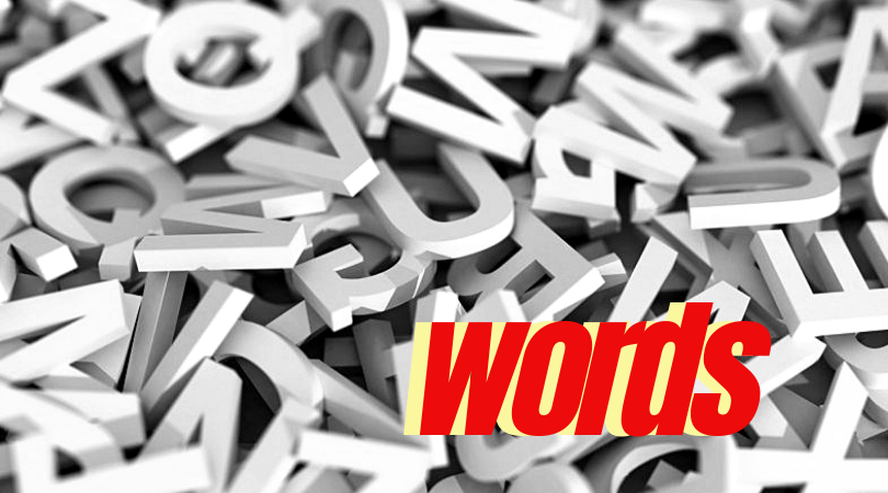 A to Z Blogging Challenge: Words