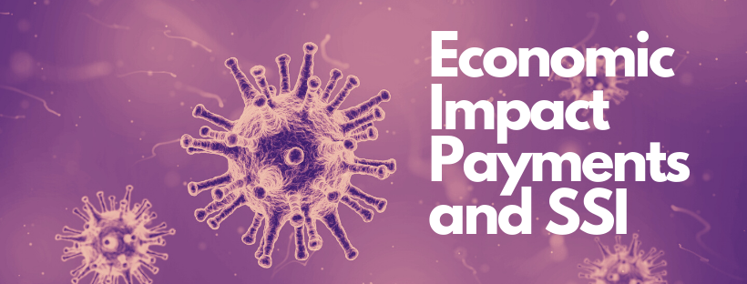 Economic Impact Payments and SSI
