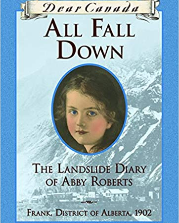 All Fall Down : The Landslide Diary of Abby Roberts