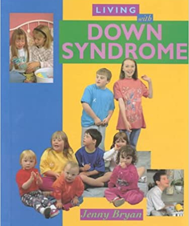 Living With Down Syndrome