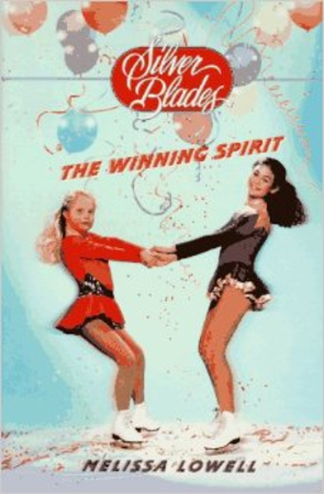 The Winning Spirit (Silver Blades)